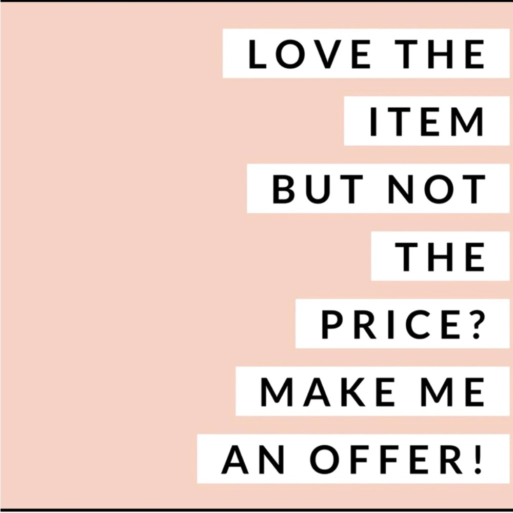 All prices are negotiable. Make me an offer! ❤️